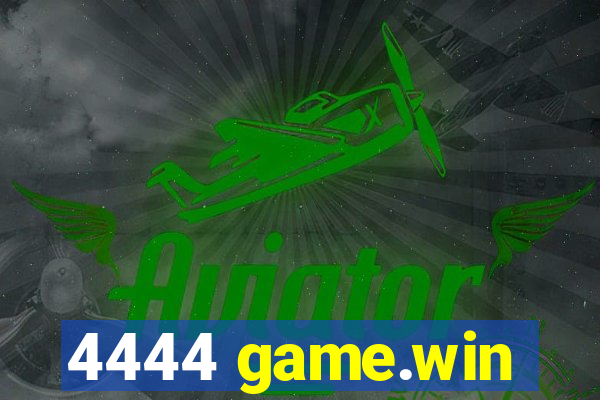 4444 game.win